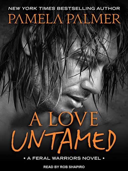 Title details for A Love Untamed by Pamela Palmer - Available